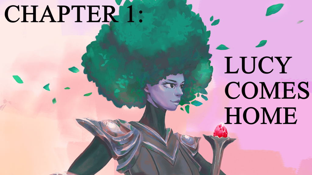 Chapter 1: Lucy Comes Home&nbsp;(Dub)